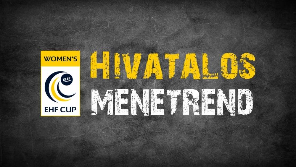 EHF-kupa: Megvan a csoportkör végleges menetrendje! 